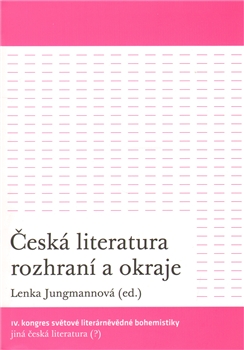 FOTO: Česká literatura – rozhraní a okraje